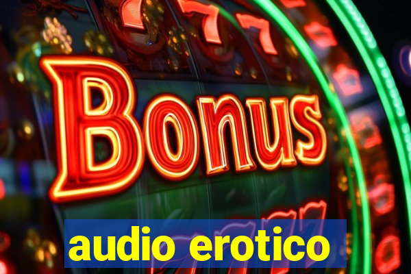 audio erotico